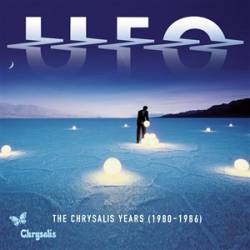 UFO : The Chrysalis Years (1980-1986)